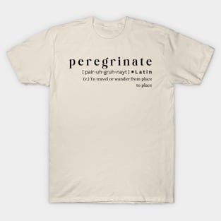 Peregrinate T-Shirt